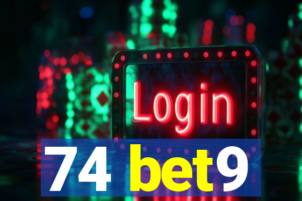 74 bet9